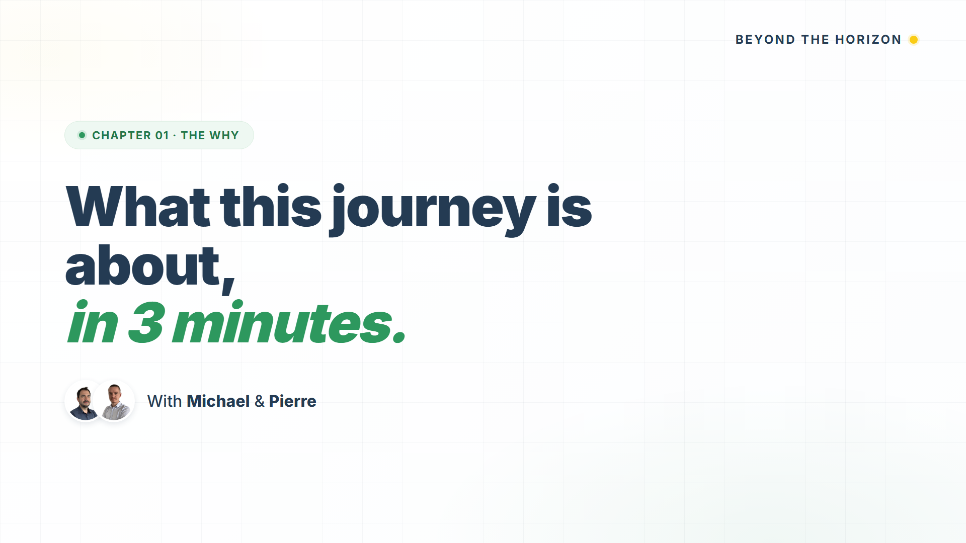 Michael Antoine and Pierre Balbinot present the Beyond the Horizon program