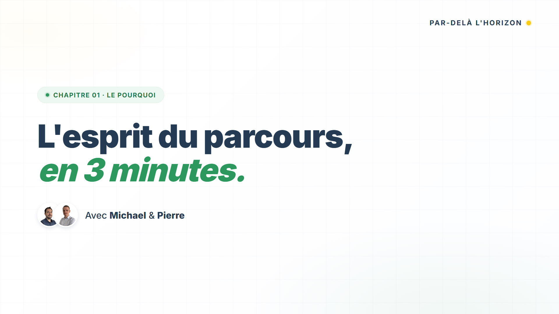 Michael Antoine et Pierre Balbinot présentent le parcours Par-delà l'horizon