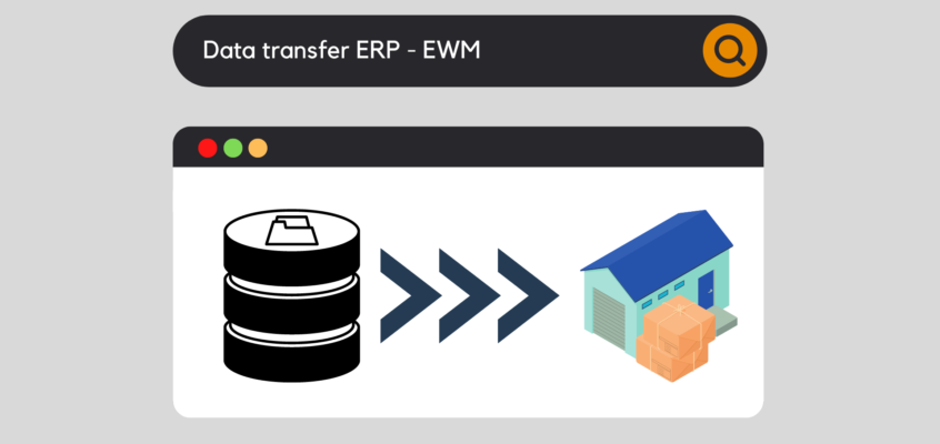 Data transfer ERP - EWM