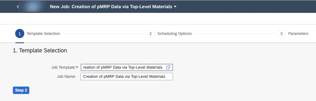 Assistant de création du job pMRP, étape 1 Template Selection avec le template Creation of pMRP Data via Top-Level Materials