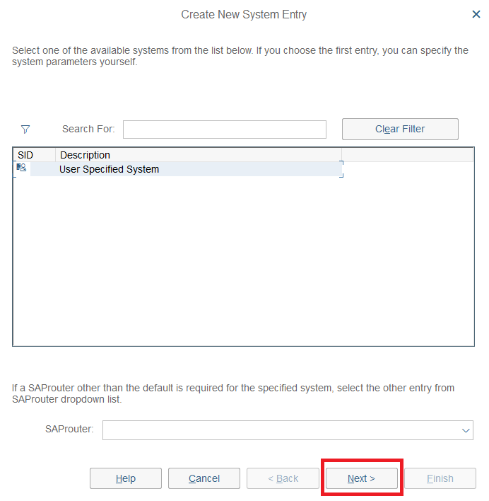 Assistant Create New System Entry avec l'option User Specified System et le bouton Next encadré